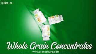 WHOLE GRAIN CONCENTRATES neolife supplements healthy [upl. by Nnylireg]