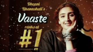 Vaaste Song Dhvani Bhanushali Tanishk Bagchi  Nikhil D Bhushan Kumar  Radhika Rao Vinay Sapru [upl. by Dammahum483]