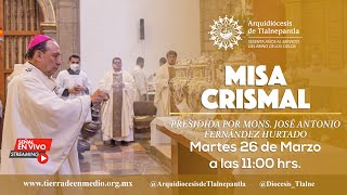 Misa Crismal martes santo 26 de marzo de 2024 [upl. by Aleedis]