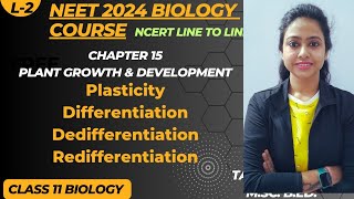 Ch15 Plant Growth amp Development  Plasticity  Differentiation DedifferentiationRedifferentiation [upl. by Andert279]