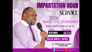 IMPARTATION AND DELIVERANCE SERVICE 11 May 2024 TOPIC RAISE THE STANDARD [upl. by Pelag]