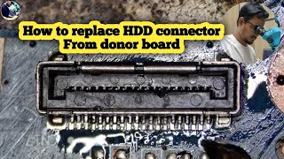 How to replace broken HDD connector from donor motherboard [upl. by Pinckney]