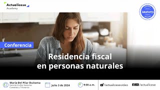 Residencia fiscal en personas naturales [upl. by Leahcym234]