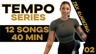 40 MIN TEMPO SERIES  Treadmill Dance Party [upl. by Alolomo]