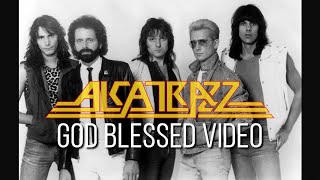 Alcatrazz  God Blessed Video Lyrics [upl. by Goerke]