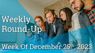 Weekly RoundUp Week Of December 25th [upl. by Khalid]