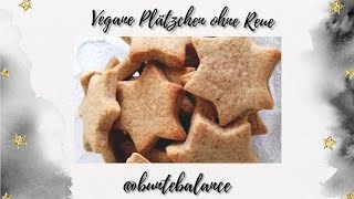 Vegane Vollkorn  Plätzchen  Rezept wenig Zucker  Weihnachtsgebäck [upl. by Ahidam913]