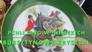 Pchli Targ w Niemczechbursztynowy Kryształ secondhand flohmarkt starocie fleamarket [upl. by Nnyladnarb]