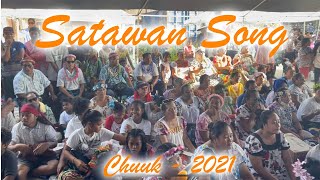 Chuuk 2021  Satawan Song Kapong Ngeni Oneop [upl. by Aanas540]