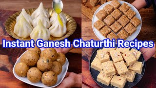 Instant Ganesh Chaturthi Recipes  Ganapathi Festival Recipes  Ganesh Chauthi Prasadam Recipes [upl. by Garlinda]