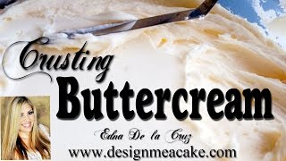 How to make Crusting Buttercream [upl. by Allenod]