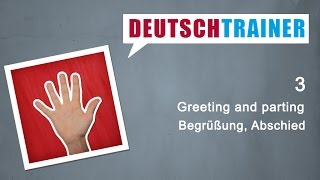 German for beginners A1A2 Deutschtrainer Greeting and parting [upl. by Felix]