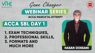 Exam Techniquies Professional Skills formats and much more  ACCA SBL  Day 1 [upl. by Wareing]