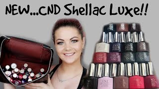 New CND Shellac luxe gel nail polish exclusive shades  PR unboxing [upl. by Creath]