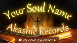 Access the Akashic Records to Learn Your Soul Name and Purpose Hypnosis [upl. by Annaya555]