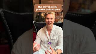 Hur du vet att du lyckades på intervjun 🤔 intervju anställningsintervju arbetsintervju lyckas [upl. by Aniarrol]