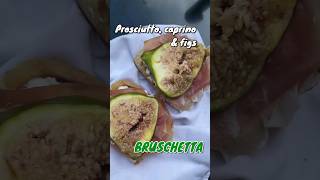 Prosciutto caprino amp figs bruschetta⬇️ save the recipe 🇬🇧 amp 🇮🇹 [upl. by Yeorgi]