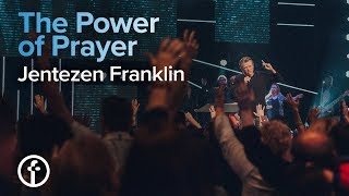 The Power of Prayer  Pastor Jentezen Franklin [upl. by Caraviello]