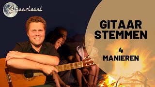 Gitaar stemmen vier manieren om je gitaar te stemmen [upl. by Hooke]