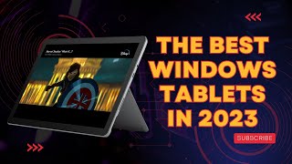 The Best Windows Tablets in 2023 [upl. by Necaj272]