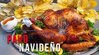 Pavo Navideño  Especial Navideño  El Toque del Chef [upl. by Nynahs431]