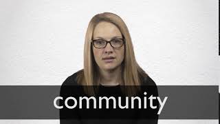 How to pronounce COMMUNITY in British English [upl. by Iorio]