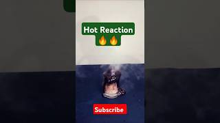 Exothermic Reaction 🔥🔥 Chemistry Experiment chemicalreaction science [upl. by Ardnikat]