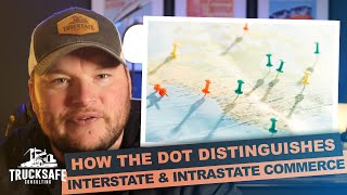 How the DOT distinguishes interstate and intrastate commerce [upl. by Catha645]