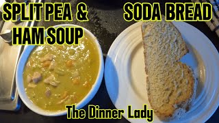 SPLIT PEA amp HAM SOUP WITH SODA BREAD [upl. by Fesoj]