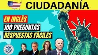 2024  100 PREGUNTAS del examen de ciudadanía americana en INGLÉS dos veces y respuestas fáciles [upl. by Alleul307]