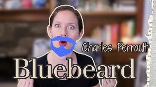 Bluebeard by Charles Perrault [upl. by Clemmie]