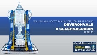 Deveronvale 50 Clachnacuddin  William Hill Scottish Cup First Round 20132014 [upl. by Torosian146]