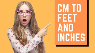 Convert CM to Feet and Inches INSTANTLY [upl. by Leivad25]