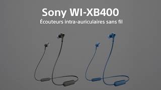 SONY WIXB400  écouteurs sans fil  Vidéo produit Vandenborrebe [upl. by Naman]