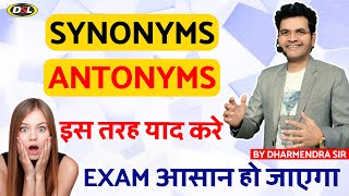 Synonyms amp Antonyms  English Vocabulary For Exams SSC CGL UPSC CPO NDA By Dharmendra Sir [upl. by Ahsiekrats]