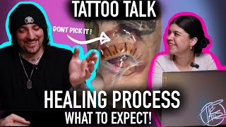 TATTOO HEALING PROCESS  TATTOO TALK [upl. by Arytahs]