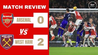 ARSENAL 02 WEST HAM REVIEW  Terrible Performance  Premier League [upl. by Dolley]