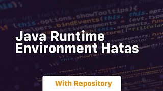 java runtime environment hatas [upl. by Ramar]