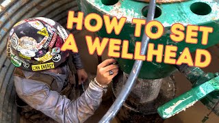 Rig Welding Jobs How To Set A Wellhead [upl. by Andros]