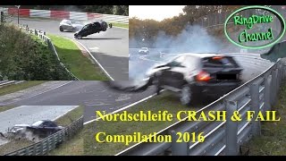 Big CRASH and FAIL compilation 2016 on Nürburgring Nordschleife RingDrive Channel [upl. by Corwin]