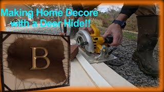 How to make Home Decor with a Deer Hide  DYI step by step process [upl. by Netnilc140]