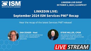 September 2024 ISM Services PMI Recap LinkedIn Live [upl. by Dre]