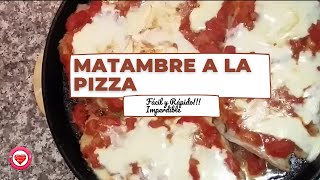 Paso a Paso 🍘👩🏽‍🍳🔸COMO Hacer un MATAMBRE a la Pizza al horno SIN LECHE MATAMBRE a la Pizza facil [upl. by Anatnom]