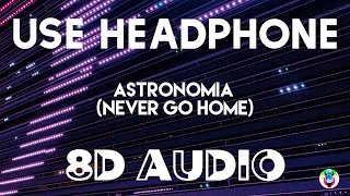 Tony Igy  Astronomia Never Go Home 8D AUDIO [upl. by Otrebcire]