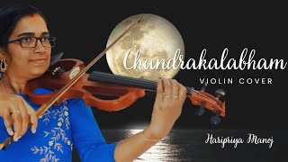 Chandrakalabham  Violin Cover Haripriya Manoj  Tribute to Devarajan Master [upl. by Ahseia]