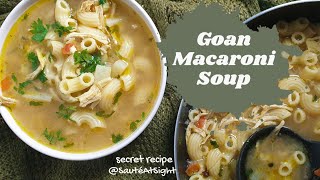 Goan Macaroni Soup  Easy Soup for Kids  Non Veg Soup  Goan Soup Macaroni Soup Recipe [upl. by Amitaf102]