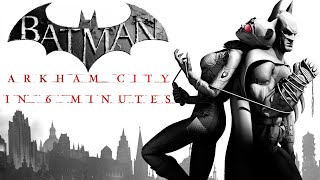 Batman Arkham City The WHOLE Story in 6 Minutes [upl. by Enyahc]