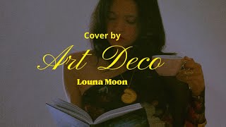 ART DECO  Lana Del Rey  TEASER  Louna Moon Cover [upl. by Kuska890]