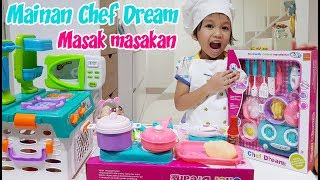 Unboxing Mainan Anak MasakMasakan Chef Dream Hadiah Giveaway dari Kak Nayfa [upl. by Ellehsar622]