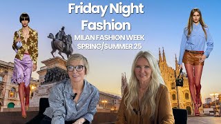 Friday Night Fashion  Milan Fashion Week [upl. by Ocramed]